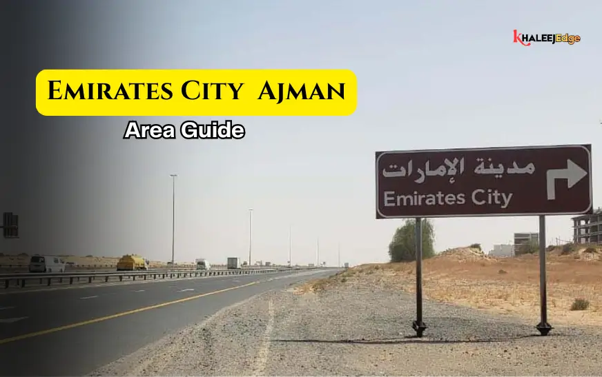 Emirates City Ajman