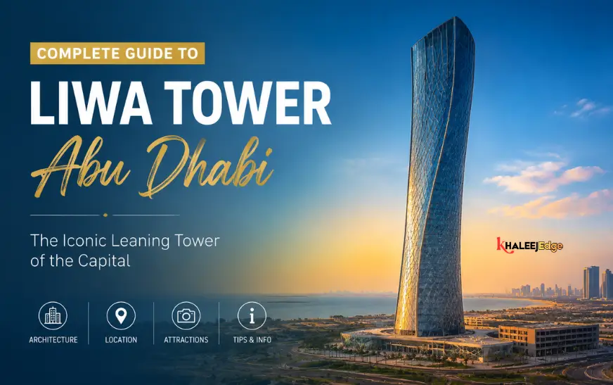 Liwa Tower Abu Dhabi Complete Guide to Location, Offices and Facilities